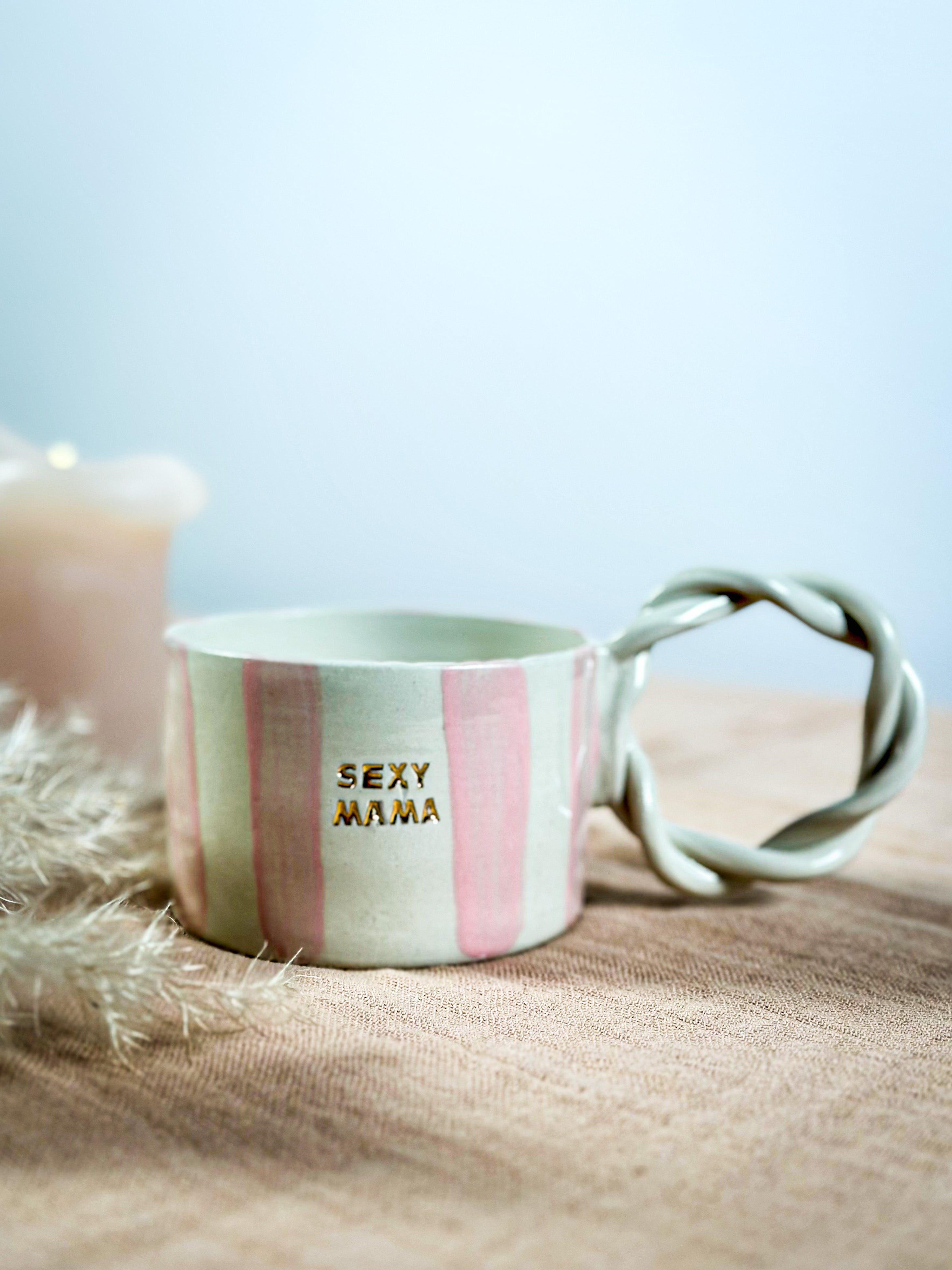 SEXY MAMA MUG pink striped (Limited edition)